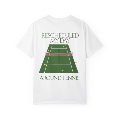 T-Shirt — "Rescheduled My Day Around Tennis" Graphic Tee