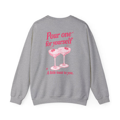 A Toast to You Crewneck - Self Love Club Sweatshirt