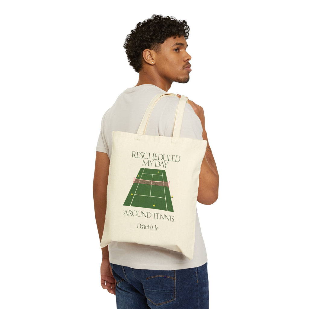 Tote Bag — "Rescheduled My Day Around Tennis" Canvas Tote