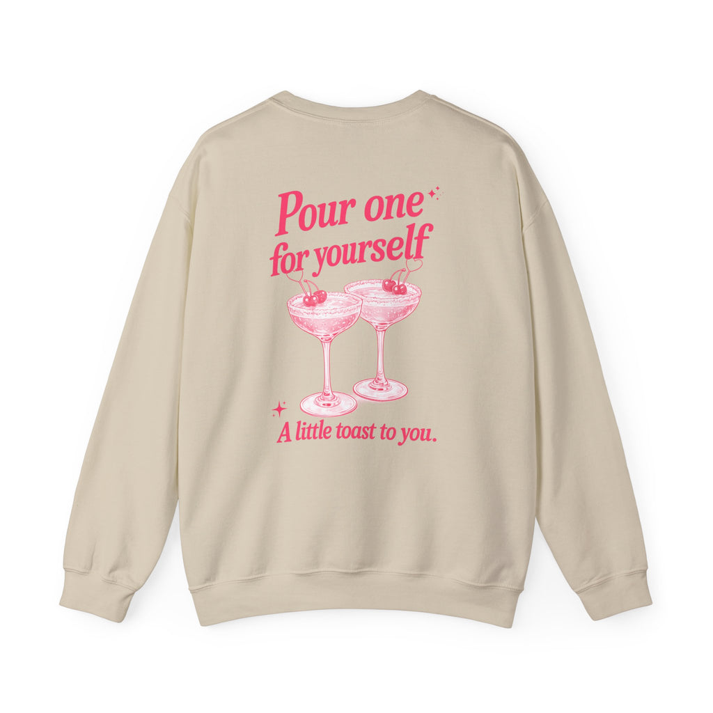 A Toast to You Crewneck - Self Love Club Sweatshirt
