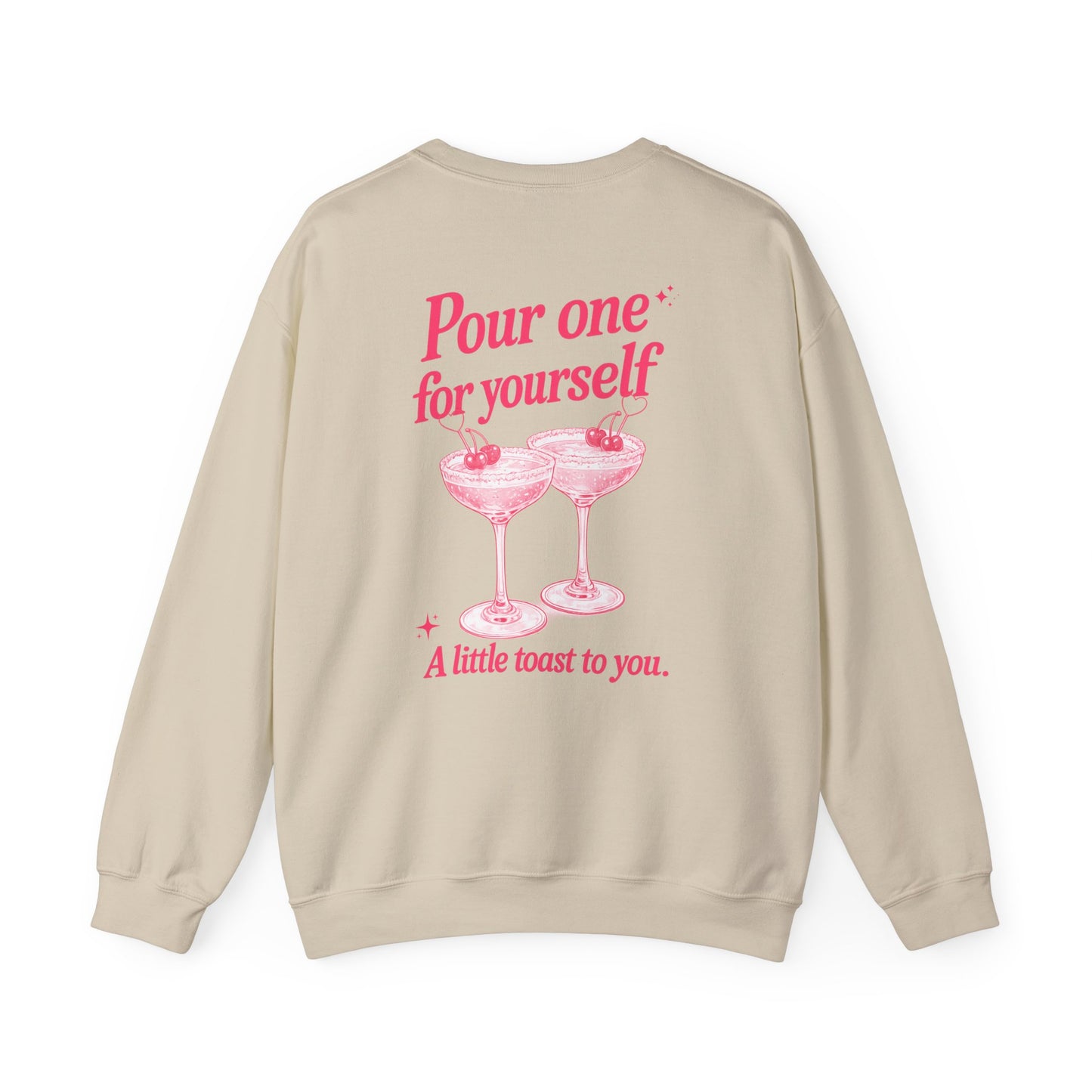 A Toast to You Crewneck - Self Love Club Sweatshirt