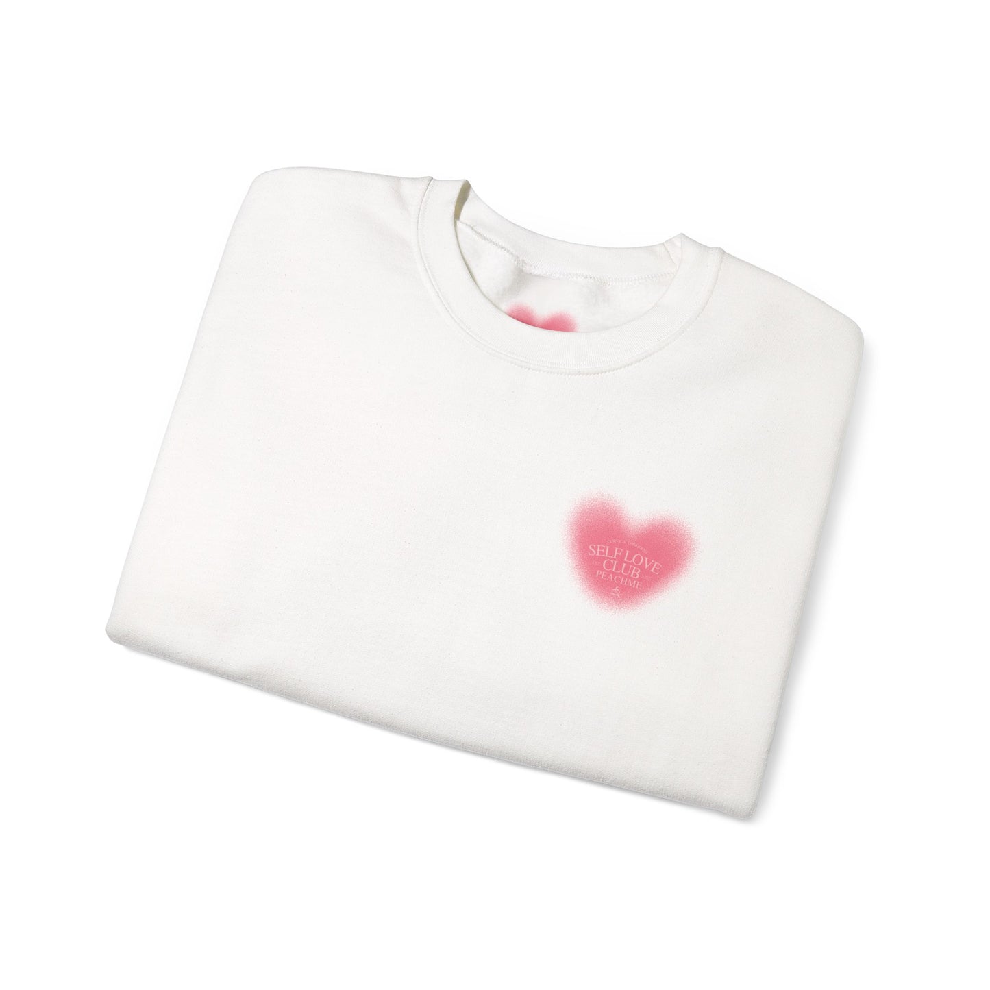 Copy of Copy of Self Love Club Sweatshirt — "Made of Love, Made to be Loved" Crewneck