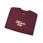 Made of Love, Made to be Loved Crewneck - Self Love Club Sweatshirt