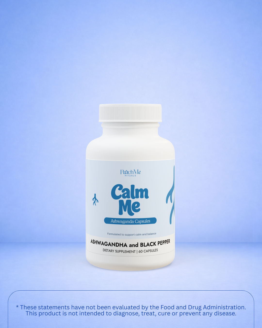 Calm Me Ashwagandha Supplement (60 capsules)