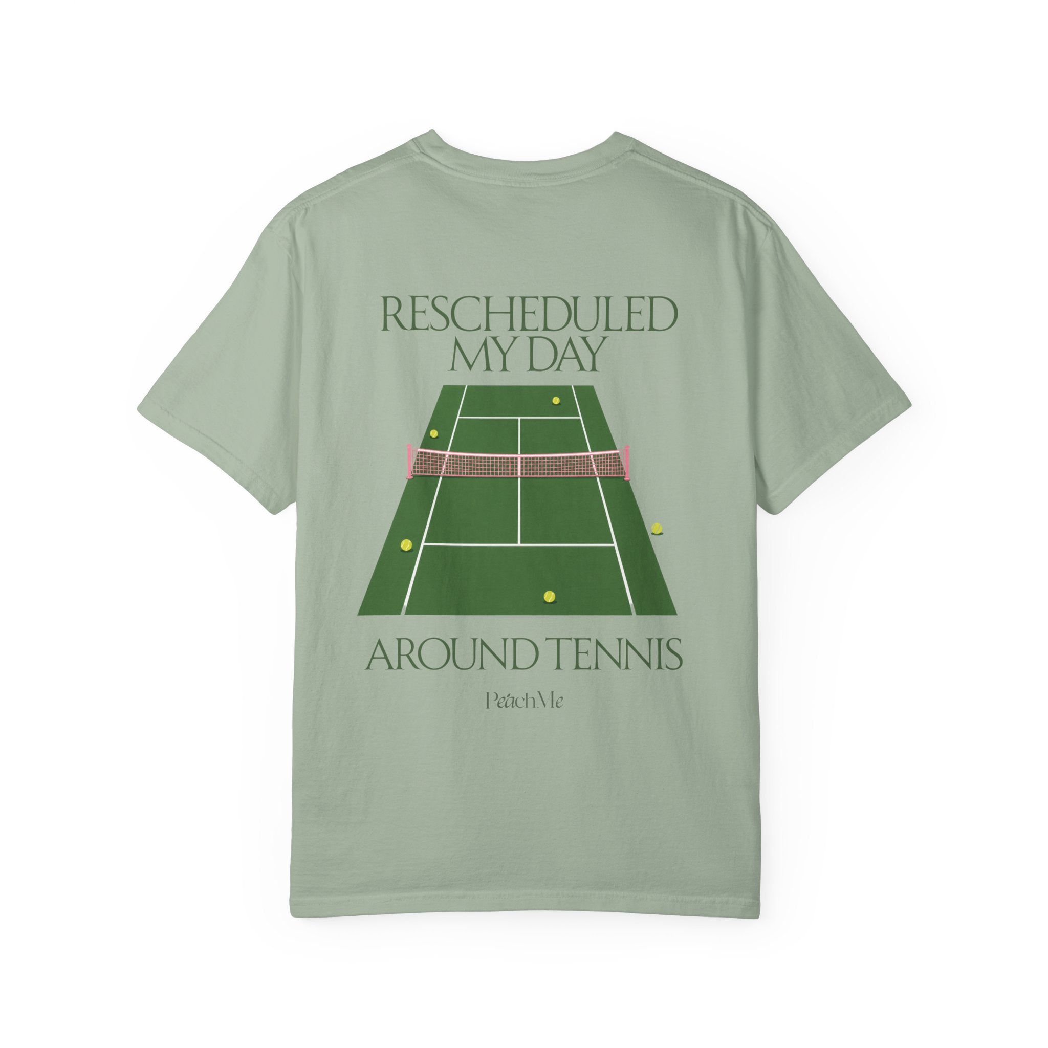 T-Shirt — "Rescheduled My Day Around Tennis" Graphic Tee