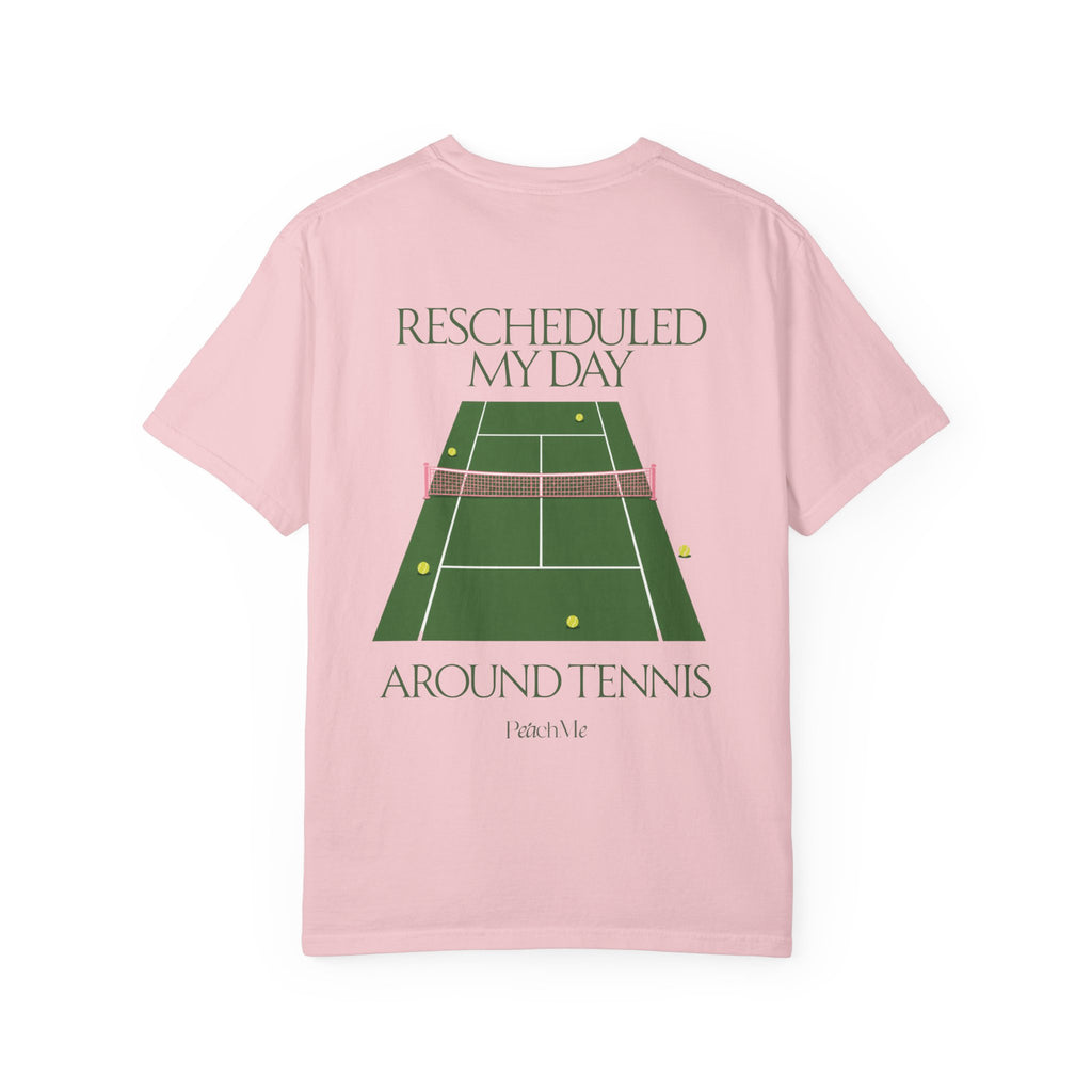 T-Shirt — "Rescheduled My Day Around Tennis" Graphic Tee