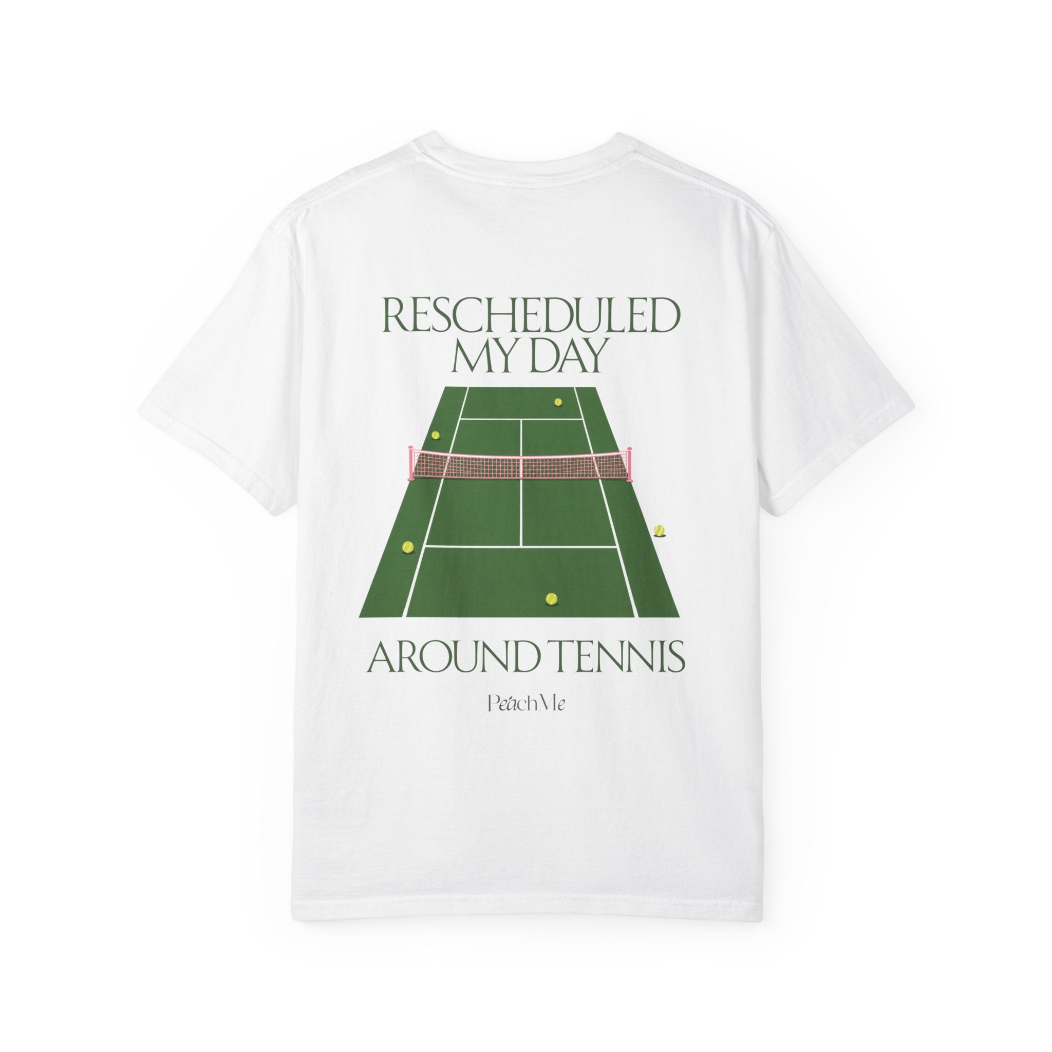 T-Shirt — "Rescheduled My Day Around Tennis" Graphic Tee