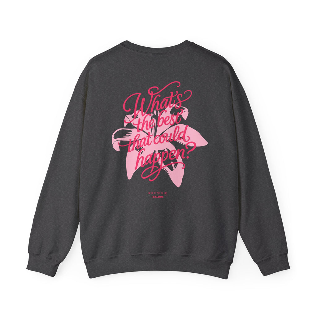 Bloom with Hope Crewneck - Self Love Club Sweatshirt