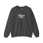 Made of Love, Made to be Loved Crewneck - Self Love Club Sweatshirt