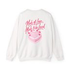 Made of Love, Made to be Loved Crewneck - Self Love Club Sweatshirt