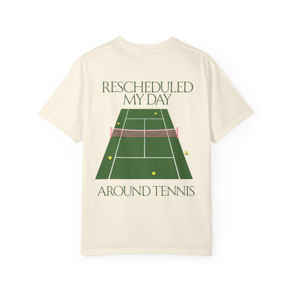 T-Shirt — "Rescheduled My Day Around Tennis" Graphic Tee