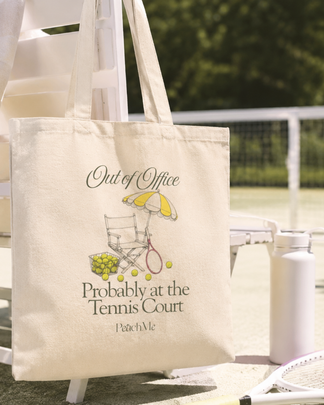 Out of Office, Probably at the Tennis Court Canvas Tote