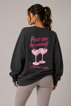 A Toast to You Crewneck - Self Love Club Sweatshirt